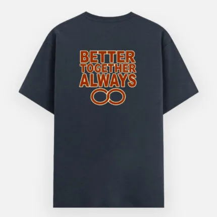 Better Together Always – No.1 Valentine Couple T-Shirt